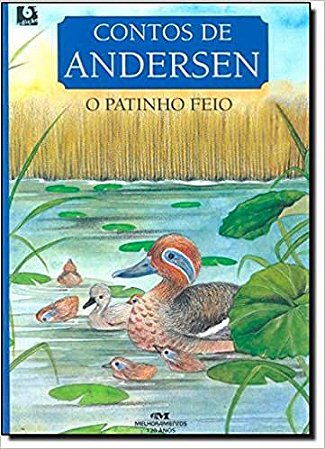 O Patinho Feio Hans Christian Andersen; USADO Tiziana Gironi and Antonio Carlos Vilela