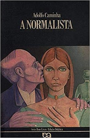 A Normalista USADO Adolfo Caminha