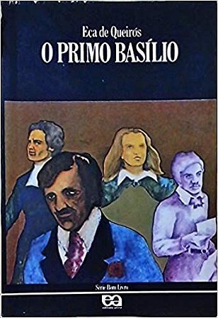 O PRIMO BASÍLIO USADO QUEIRÓS, EÇA DE
