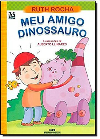 Meu Amigo Dinossauro USADO Rocha, Ruth and Llinares, Alberto