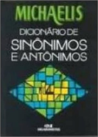 Michaelis. Dicionário De Sinonimos E Antonimos USADO Polito, Andre Guilherme