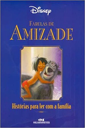Fabulas De Amizade. Historias Para Ler Com A Familia USADO Vários Autores
