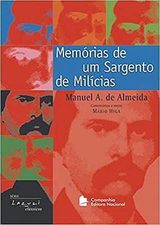 Memórias de um Sargento de milícias USADO Manuel Antônio de Almeida, Manuel Antonio de
