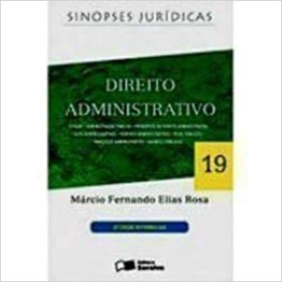 Dirieto Administrativo sinopses jurídicas 19 USADO Rosa, Márcio Fernando Elias