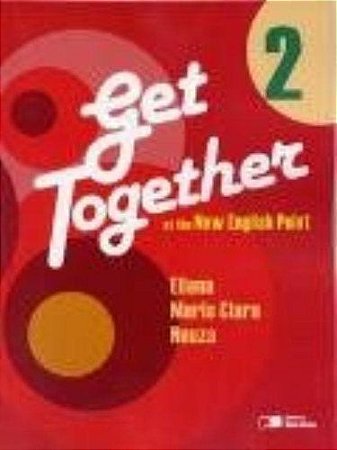 Get Together - 7 Ano - Volume 2 Maria Clara Prete de Moraes