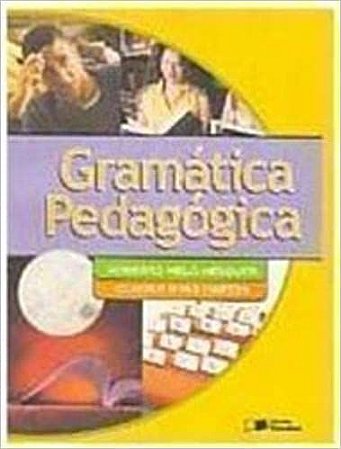 Gramática Pedagógica - 29ª Ed. 2005 USADO Martos, Cloder Rivas; Mesquita, Roberto Melo