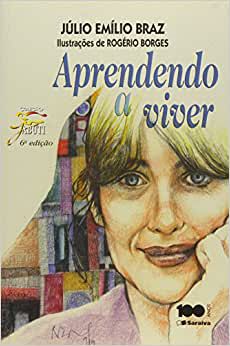 Aprendendo a Viver USADO Julio Emilio Braz