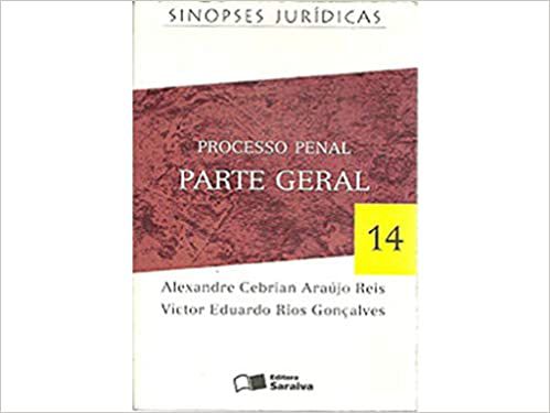 Processo Penal Parte Geral USADO Alexandre Cebrian Araujo Reis/ Victor Eduardo Rios Goncalves