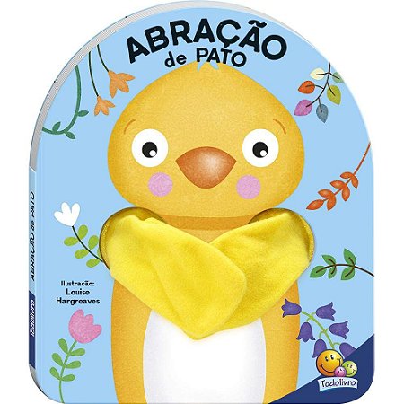 ABRAÇO DE PATO LIVRO INFANTIL