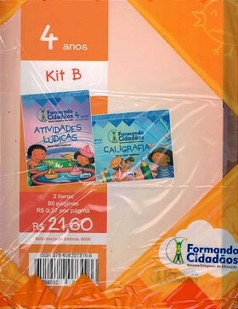 FORMANDO CIDADÃOS LIVRO INTEGRADO KIT B 4 ANOS