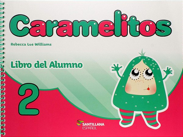 CARAMELITOS LIBRO DEL ALUMNO EDUCAÇÃO INFANTIL 2