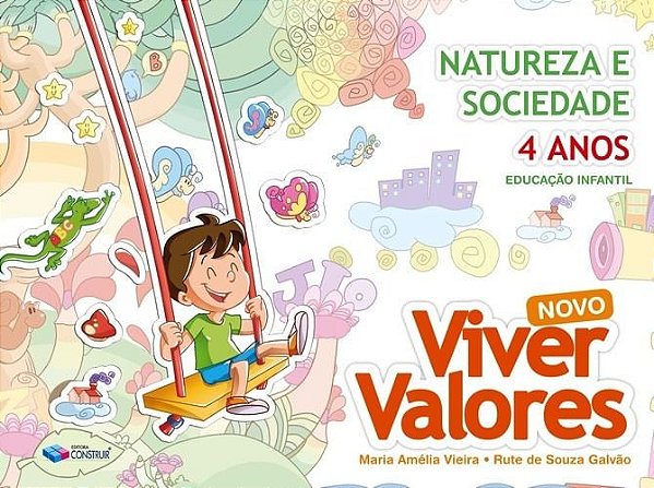 NOVO VIVER VALORES NATUREZA E SOCIEDADE EDUCAÇÃO INFANTIL 4 ANOS