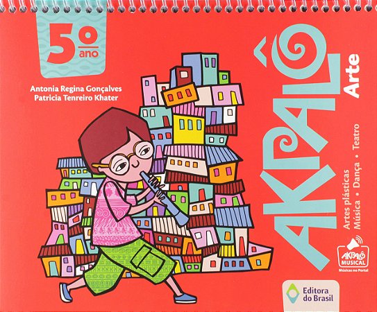 Akpalô. Arte. 5º Ano Antonia Regina Gonçalves