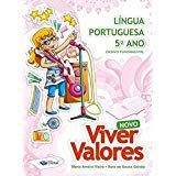 NOVO VIVER VALORES LÍNGUA PORTUGUESA 5° ano