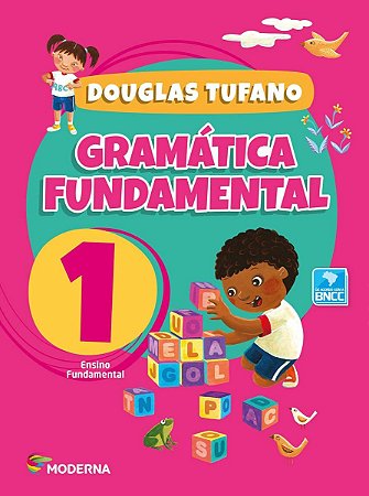GRAMÁTICA FUNDAMENTAL 1 ANO ENSINO FUNDAMENTAL DOUGLAS TUFANO