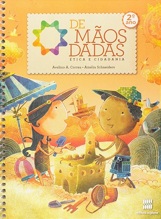 DE MÃOS DADAS ÉTICA E CIDADANIA  2 ANO ED 2018 DIDÁTICO