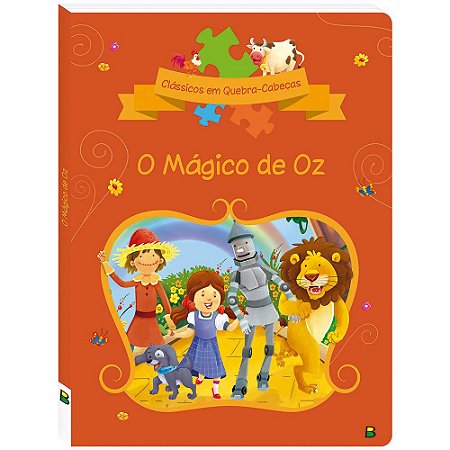 CLÁSSICO EM QUEBRA CABEÇA O MAGICO DE OZ LIVRO INFANTIL - Casa da