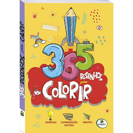 VAMOS LÁ 365 DESENHOS PARA COLORIR LIVRO INFANTIL