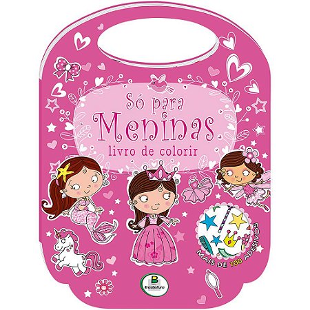 SÓ PARA MENINAS LIVROS DE COLORIR INFANTIL