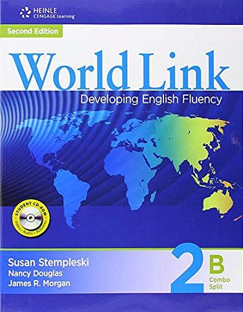 World Link 2nd Edition Book 2: Combo Split B Stempleski, Susan; Douglas, Nancy and Morgan, James