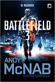 Battlefield 3: O russo: O russo USADO McNab, Andy and Medauar, Cassius