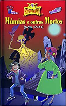 Múmias E Outros Mortos (Bem Vivos) - Coleção Horripilantes USADO María Mañeru
