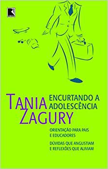 Encurtando a adolescência USADO Zagury, Tania