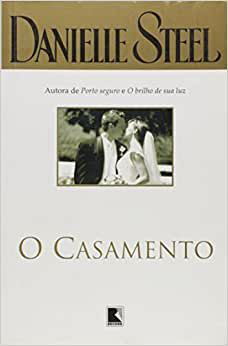 O Casamento USADO Steel, Danielle
