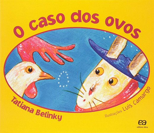 A CASO DOS OVOS