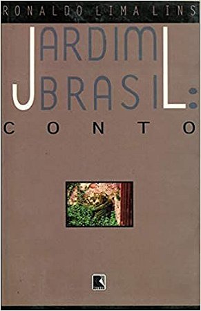 Jardim Brasil Conto USADO Ronaldo Lima Lins