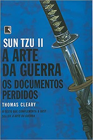 A Arte Da Guerra. Documentos Perdidos USADO Sun Tzu II