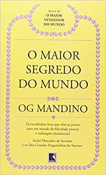 O MAIOR SEGREDO DO MUNDO Mandino, Og