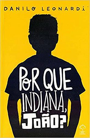 Por que Indiana, João? USADO