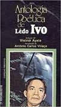 Antologia Poetica De Ledo Ivo USADO Ivo Ledo