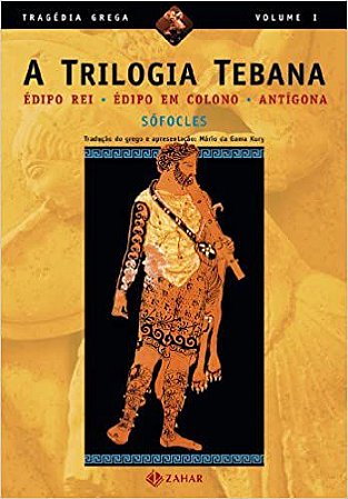 A trilogia tebana: Édipo Rei, Édipo em Colono, Antígona USADO