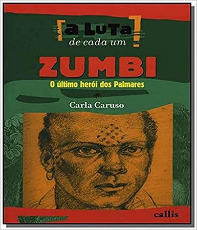 Zumbi O Ultimo Heroi Dos Palmares USADO