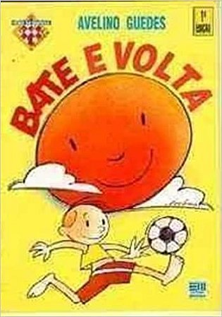 Bate e Volta - Col. Hora da Fantasia USADO