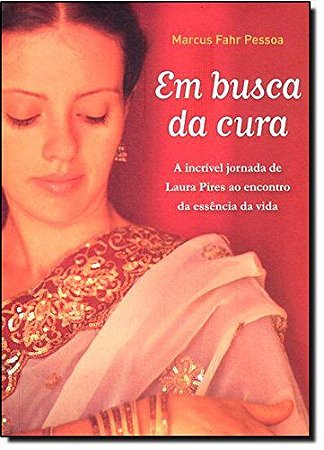 EM BUSCA DA CURA