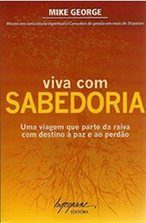 VIVA COM SABEDORIA