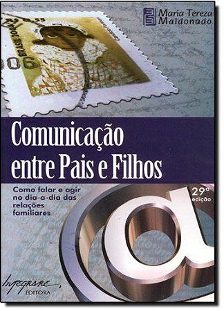 COMUNICAÇÃO ENTRE PAIS E FILHOS