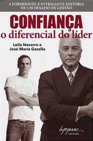 CONFIANÇA O DIFERENCIAL DO LIDER
