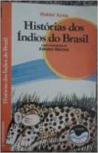 Historias Dos Indios Do Brasil USADO