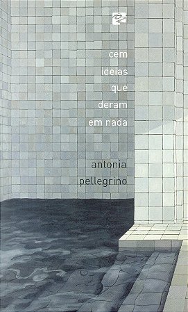 CEM IDEIAS QUE DERAM EM NADA