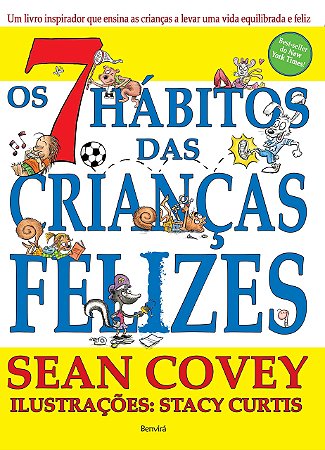 OS 7 HÁBITOS DAS CRIANÇAS FELIZES