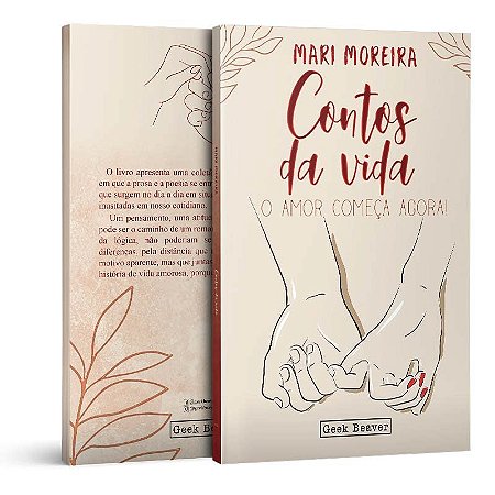 CONTOS DA VIDA O AMOR COMEÇA AGORA