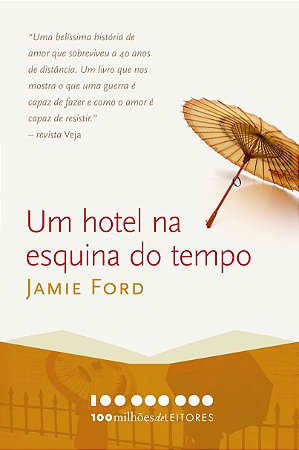 UM HOTEL NA ESQUINA DO TEMPO