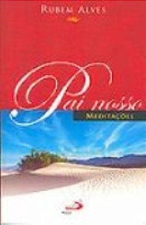 PAI NOSSO - MEDITACOES