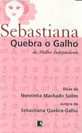sebastiana quebra galho
