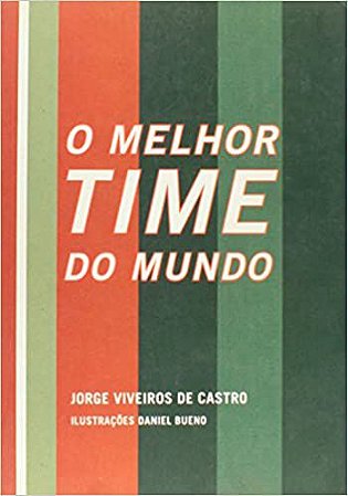 O Melhor Time Do Mundo USADO