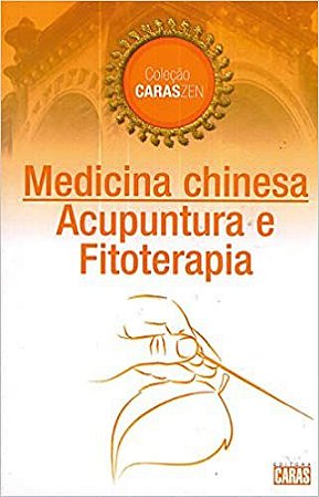 MEDICINA CHINESA ACUPUNTURA E FITOTERAPIA COLEÇÃO CARASZEN USADO